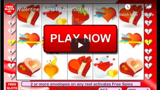 Valentines Slot Machine by FreeSlots4U.com on Youtube.